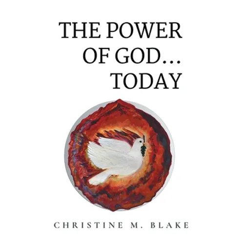 The Power of God...Today