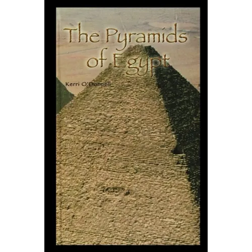 The Pyramids of Egypt