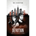 Devotion: Book III Of The Martyr Series