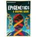 Introducing Epigenetics: A Graphic Guide
