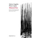 Mineral Fire: Incendio Mineral