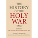 The History of the Holy War: Ambroise's Estoire de la Guerre Sainte