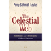 The Celestial Web: Buddhism and Christianity: A Different Comparison