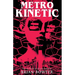 Metro Kinetic