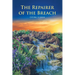 The Repairer of the Breach