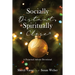 Socially Distant, Spiritually Close: A Perpetual Advent Devotional