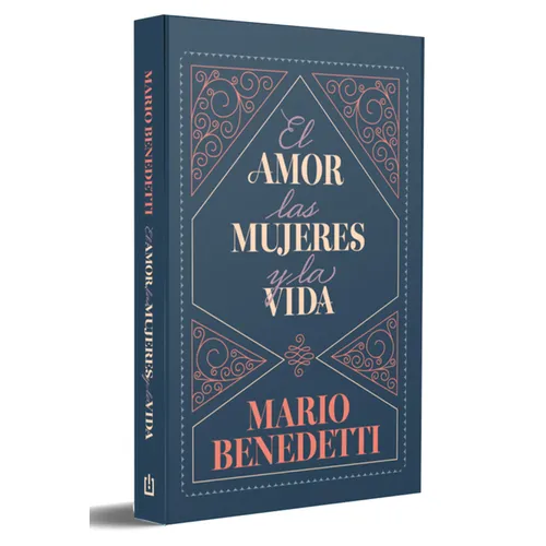 El Amor, Las Mujeres Y La Vida (Edición Especial) / Love, Women, and Life (Special Edition)
