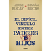 El Difícil Vínculo Entre Padres E Hijos