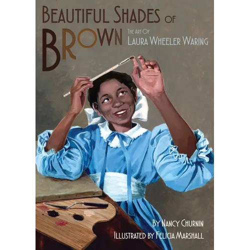 Beautiful Shades of Brown: The Art of Laura Wheeler Waring