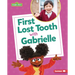 First Lost Tooth with Gabrielle