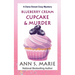 Blueberry Cream Cupcake & Murder