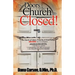 The Doors of the Church Are Closed