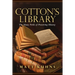 Cotton's Library: The Many Perils of Preserving History