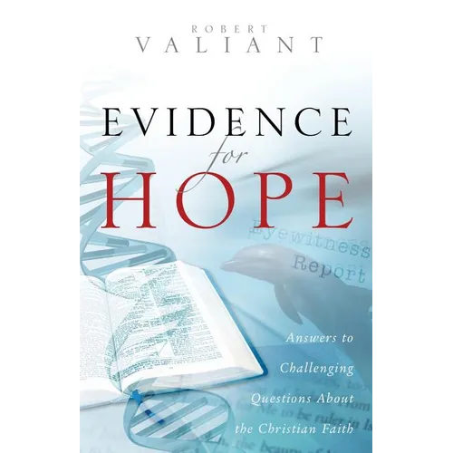 Evidence for Hope