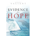Evidence for Hope