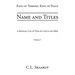 Name and Titles: A Reference List of Titles for God in the Bible