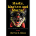 Masks, Mayhem and Murder: Another tale of Red Maguire, crime-solving ace reporter - BOOK 2