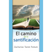 El Camino de la Santificacion
