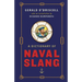A Dictionary of Naval Slang
