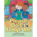 Please Don'T Judge Me