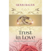 Trust in Love
