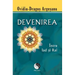 Devenirea: Intre Iad Si Rai