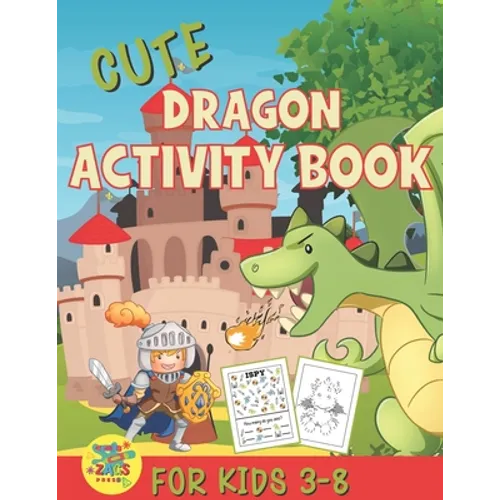 cute dragons activity book for kids 3-8: amazing dragon gift for kids 3 and up