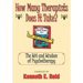 How Many Therapists Does It Take?: The Wit and Wisdom of Psychotherapy