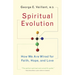 Spiritual Evolution: A Scientific Defense of Faith