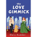 The Love Gimmick