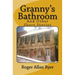 Granny's Bathroom and Other Short Stories