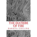 The Diatribe of Fire: Scathing and Enlightening Discourses for a New Today