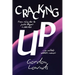 Cracking Up: From Rising Star to Junkie Despair in 1,000 Days-An Unlikely Addict's Memoir
