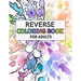 Reverse Coloring Book For Adults: For Anxiety Relief and Mindful Relaxation