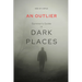 An Outlier Survivor's Guide in Dark Places: 2 Peter Devotional Commentary