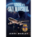 Legends of a Sky Marshall