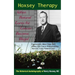 Hoxsey Therapy: When Natural Cures for Cancer Became Illegal: The Authobiogaphy of Harry Hoxsey, N.D.