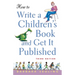 How to Write a Children's Book and Get It Published
