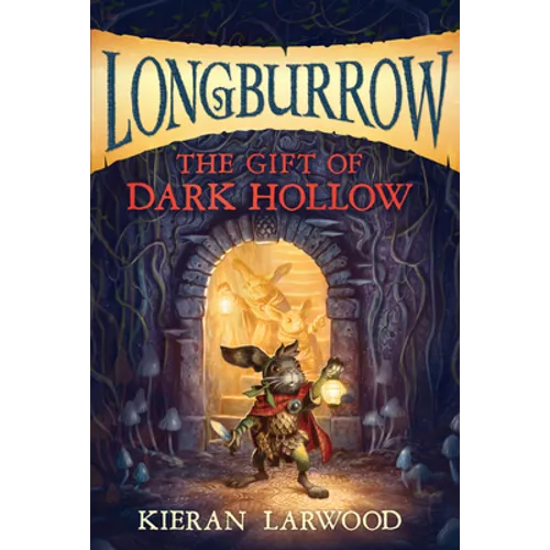 The Gift of Dark Hollow