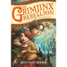 The Grimjinx Rebellion