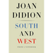 South and West: From a Notebook