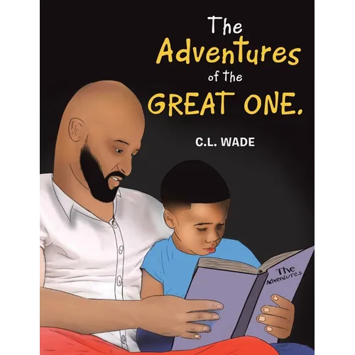 The Adventures of the Great One.: Patience Is a Virtue