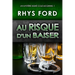 Au risque d'un baiser