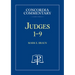 Judges 1-9 - Concordia Commentary