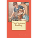 The Christmas Pudding