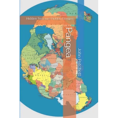 Pangea Hidden Treasure Hidden Dangers