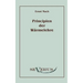 Die Principien der Wärmelehre