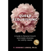 Queer Flourishing: A Guide to Personal Growth and Greater Aliveness for LGBTQ+ Adults