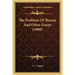 The Problem Of Theism And Other Essays (1908)
