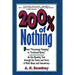 200% of Nothing: An Eye-Opening Tour Through the Twists and Turns of Math Abuse and Innumeracy